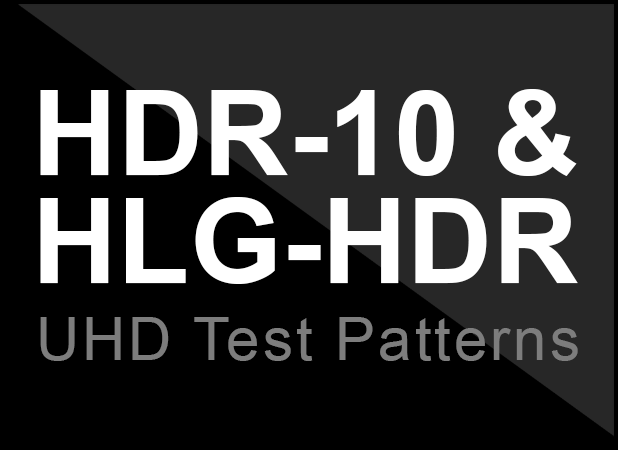 HDR-10 & HLG-HDR UltraHD Test Patterns